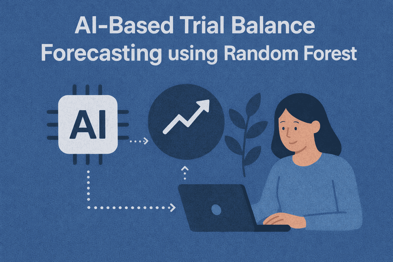 AI-Based Trial Balance Forecasting using Random Forest